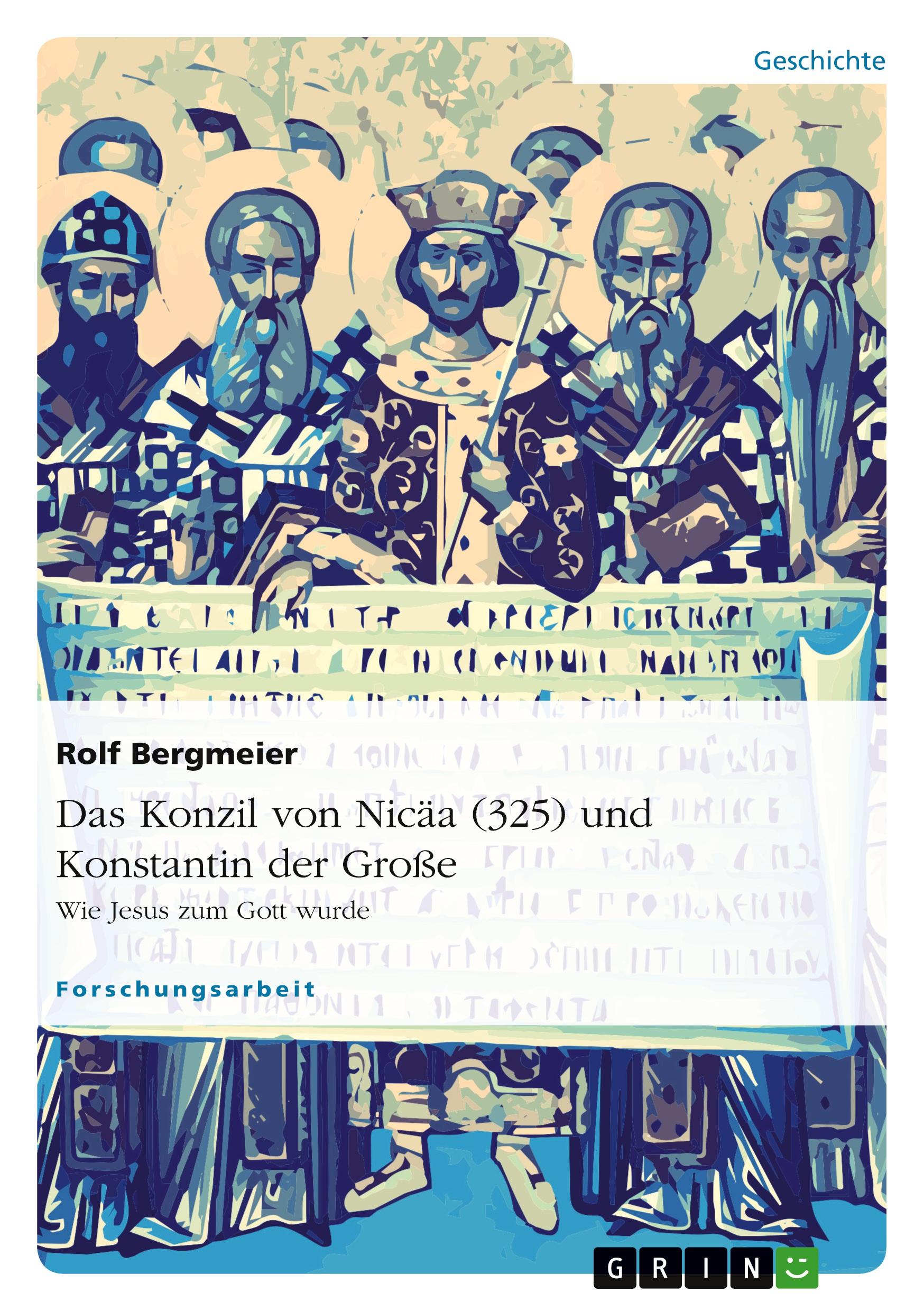 Vorderes Coverbild Das Konzil von Nicäa (325) und Konstantin der Große