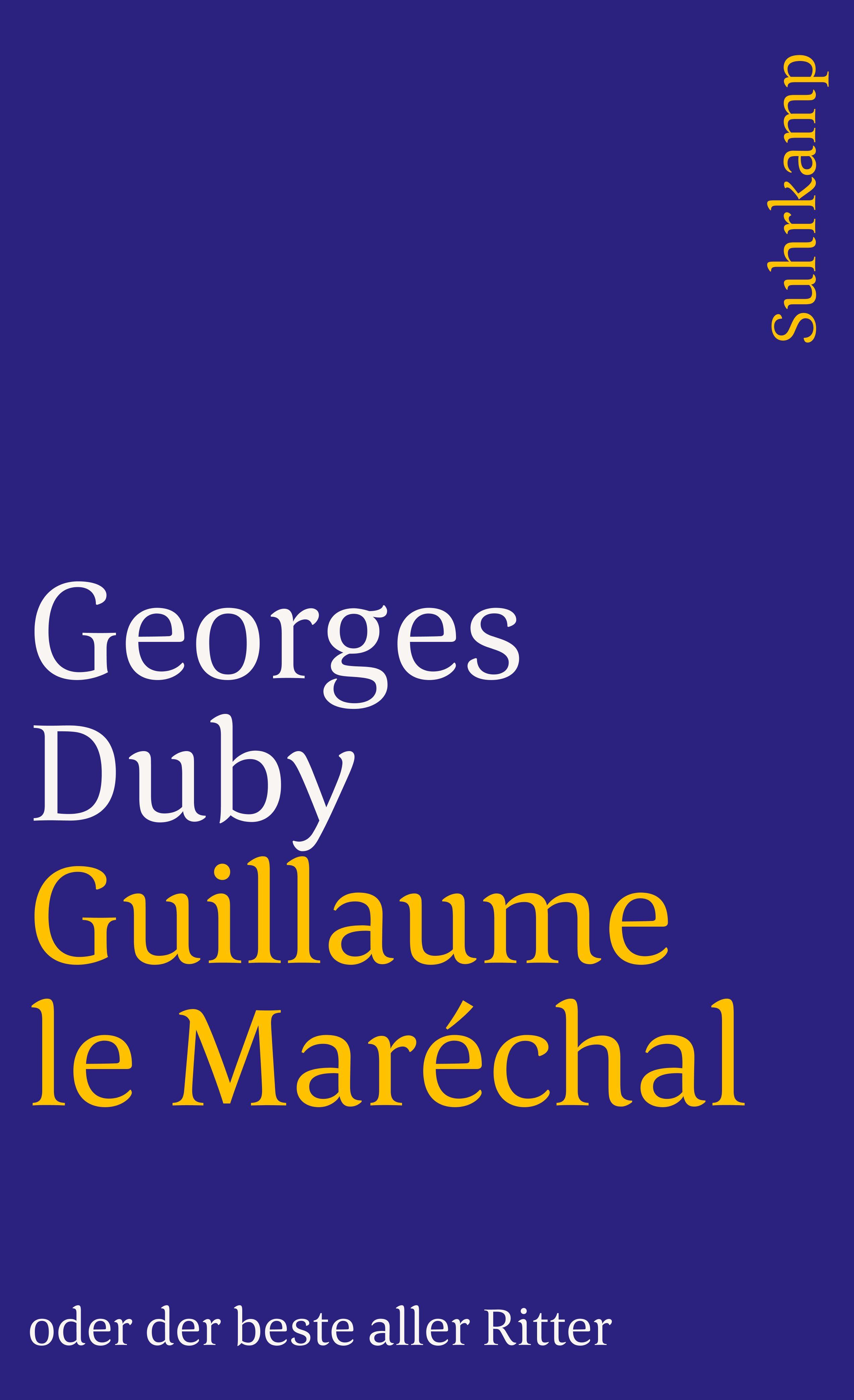Vorderes Coverbild Guillaume le Maréchal oder der beste aller Ritter