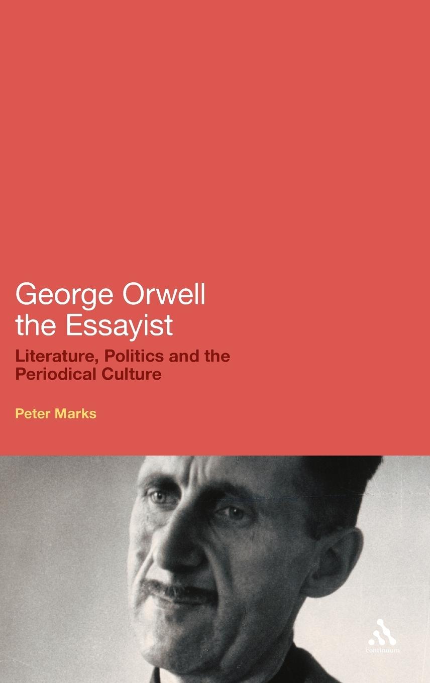 Vorderes Coverbild George Orwell the Essayist