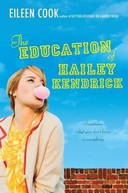 Vorderes Coverbild The Education of Hailey Kendrick