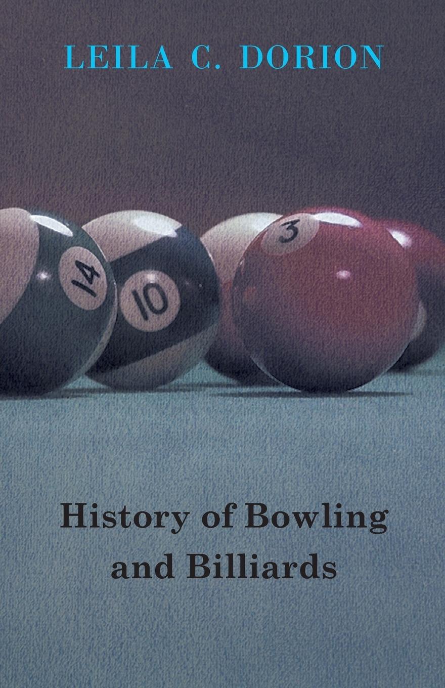 Vorderes Coverbild History of Bowling and Billiards