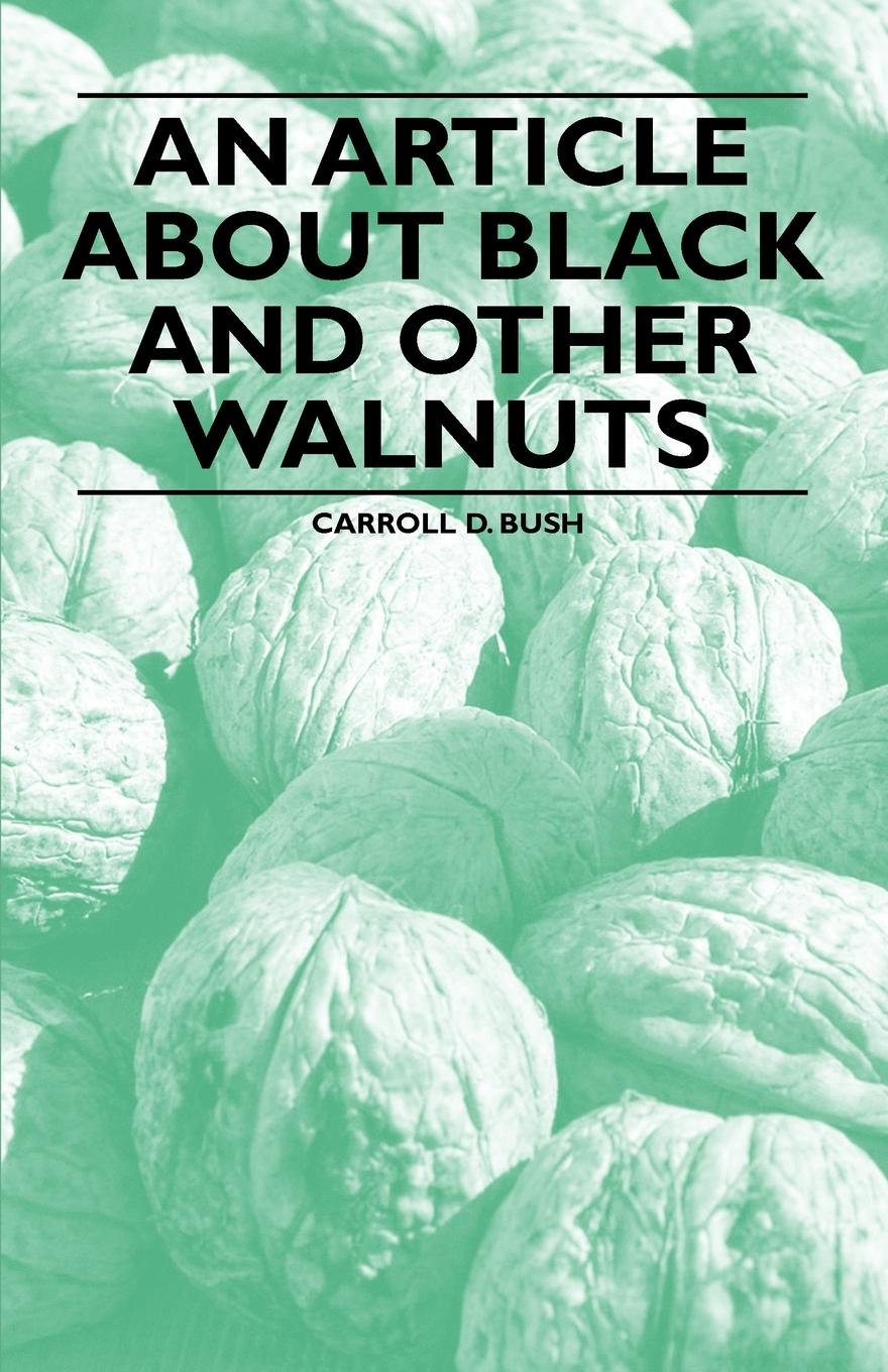 Vorderes Coverbild An Article about Black and Other Walnuts