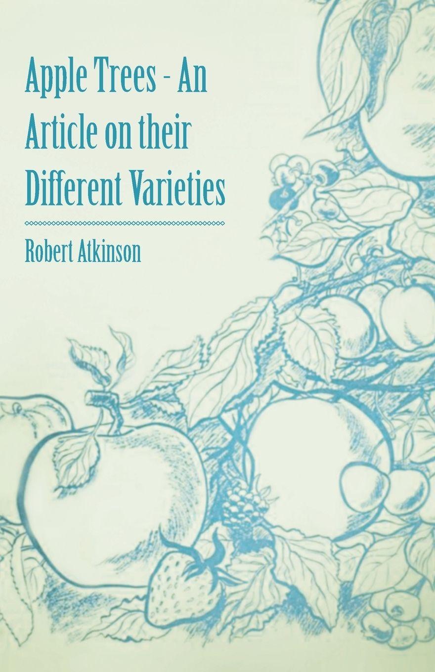 Vorderes Coverbild Apple Trees - An Article on their Different Varieties