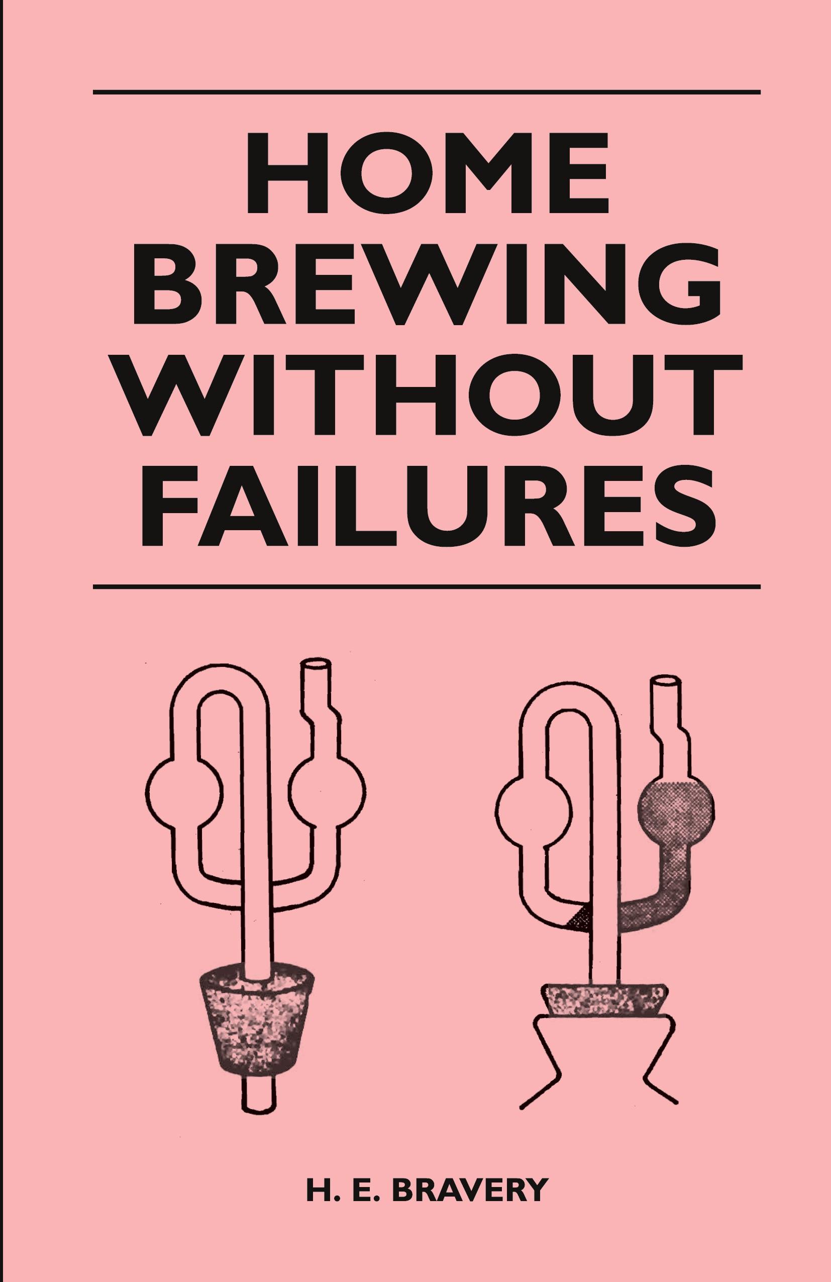 Vorderes Coverbild Home Brewing Without Failures