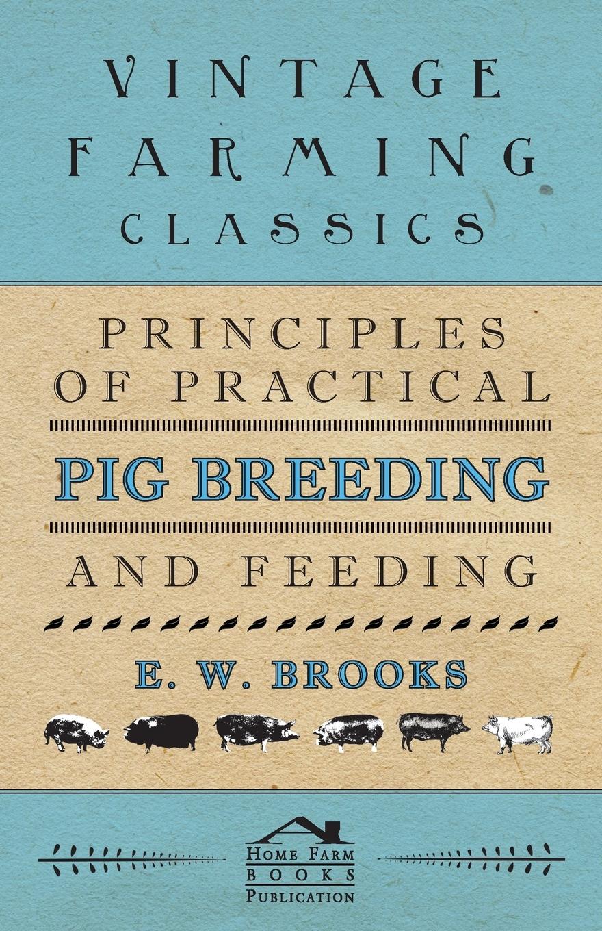 Vorderes Coverbild Principles of Practical Pig Breeding and Feeding