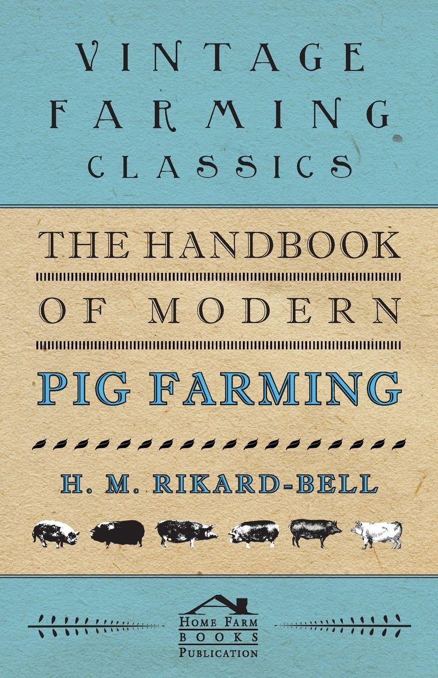 Vorderes Coverbild The Handbook of Modern Pig Farming