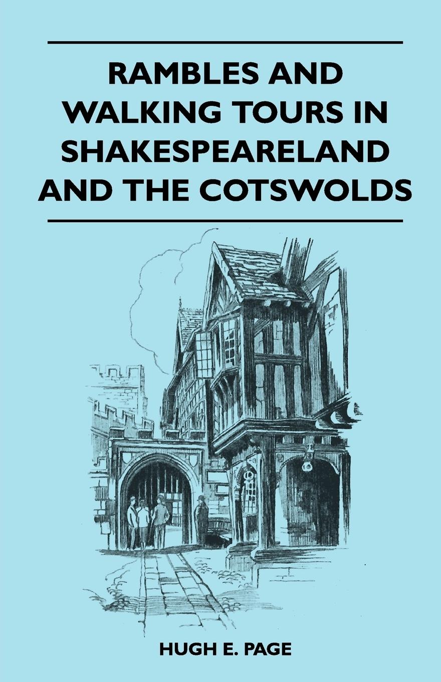 Vorderes Coverbild Rambles and Walking Tours in Shakespeareland and the Cotswolds
