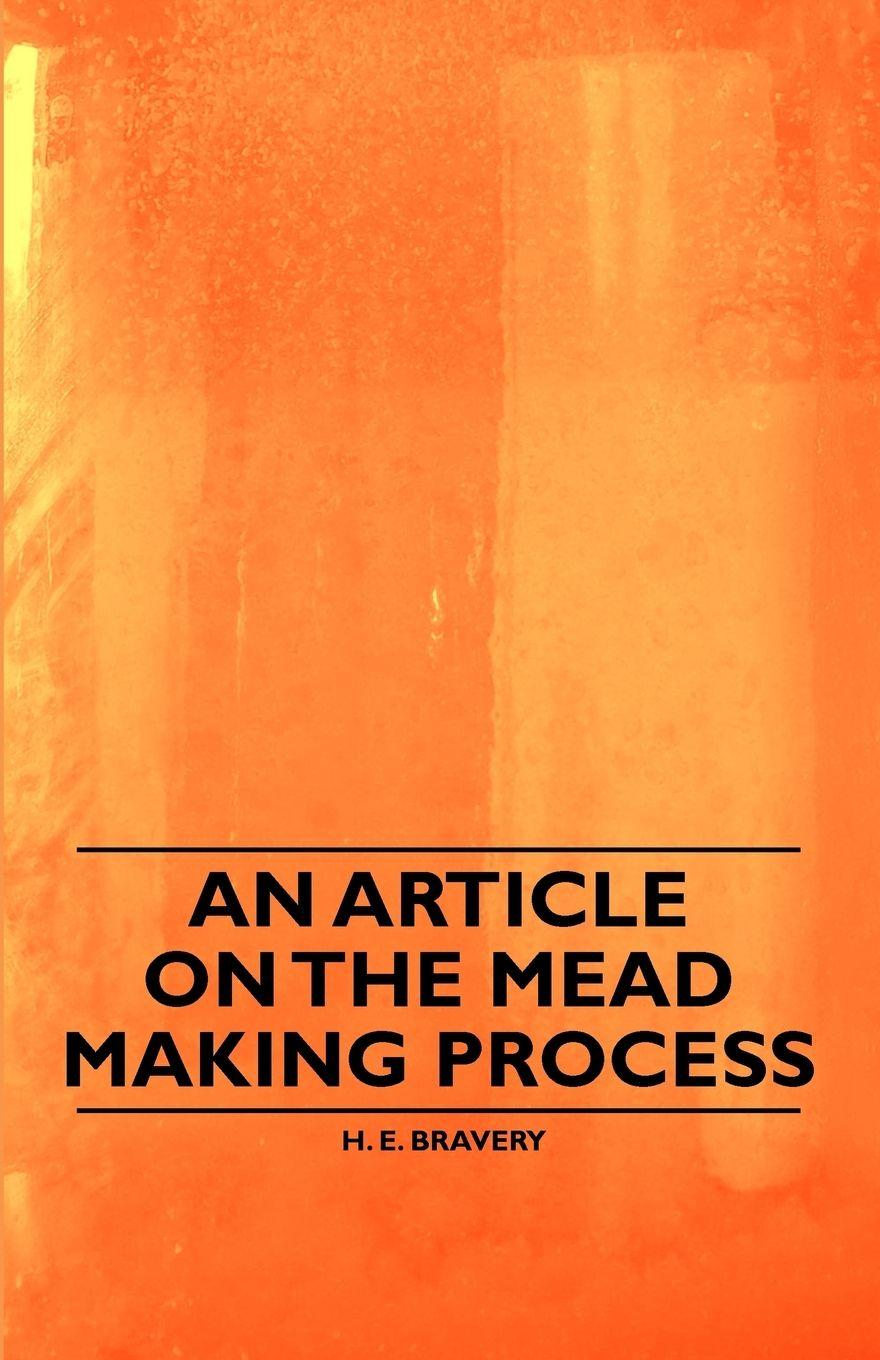 Vorderes Coverbild An Article on the Mead Making Process