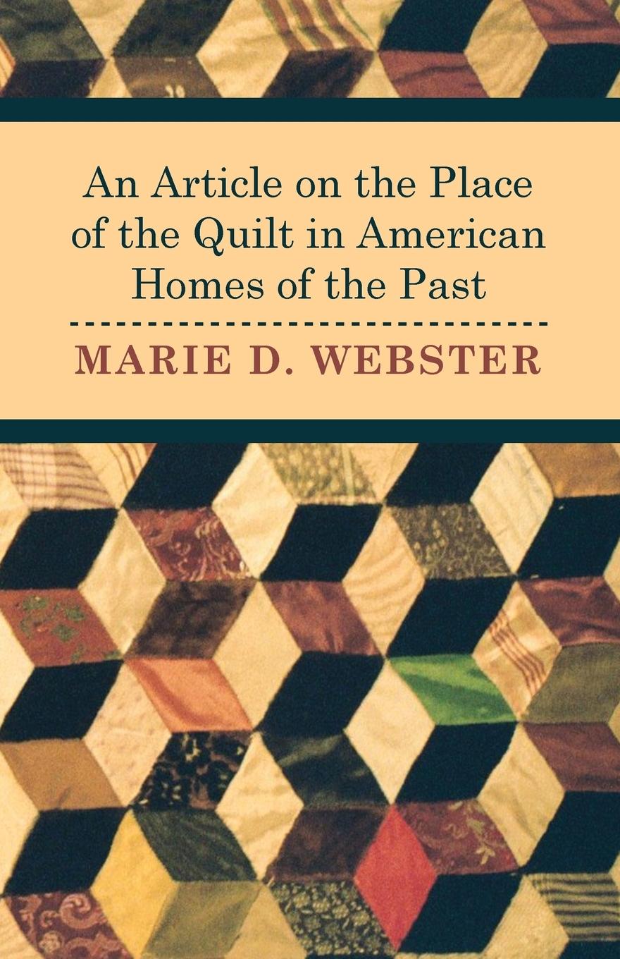 Vorderes Coverbild An Article on the Place of the Quilt in American Homes of the Past