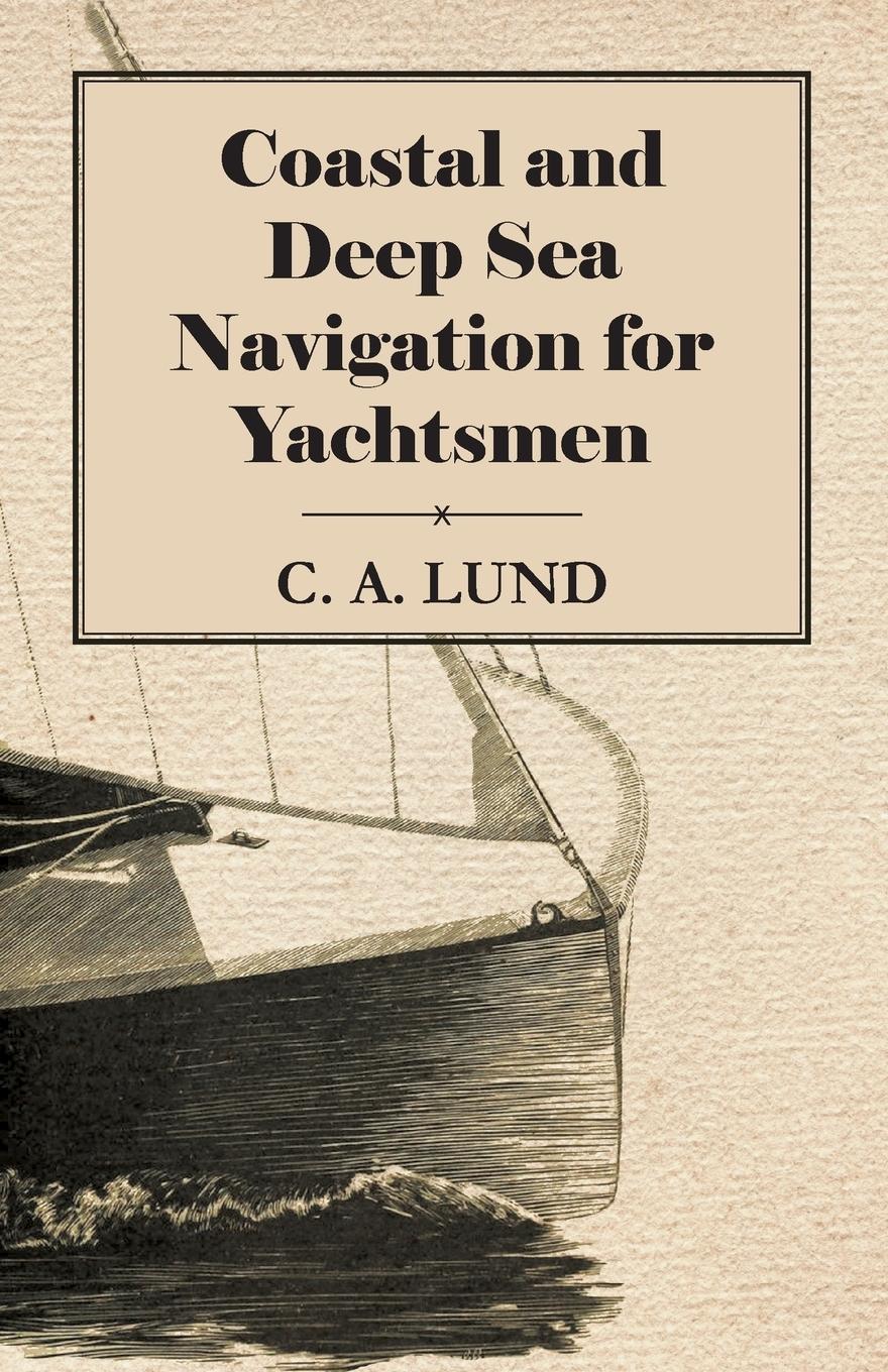 Vorderes Coverbild Coastal and Deep Sea Navigation for Yachtsmen