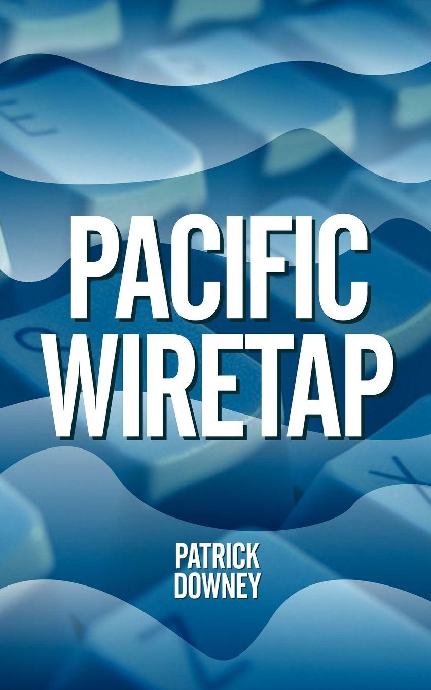 Vorderes Coverbild Pacific Wiretap