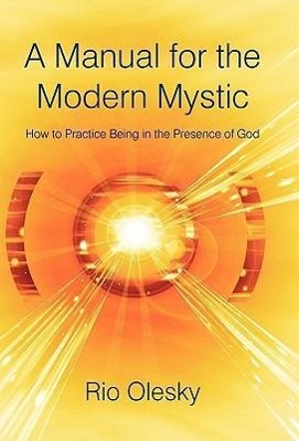 Vorderes Coverbild A Manual for the Modern Mystic