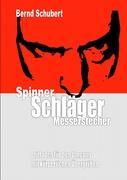 Vorderes Coverbild Spinner Schläger Messerstecher