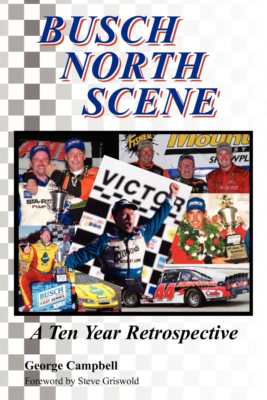 Vorderes Coverbild Busch North Scene - A Ten Year Retrospective