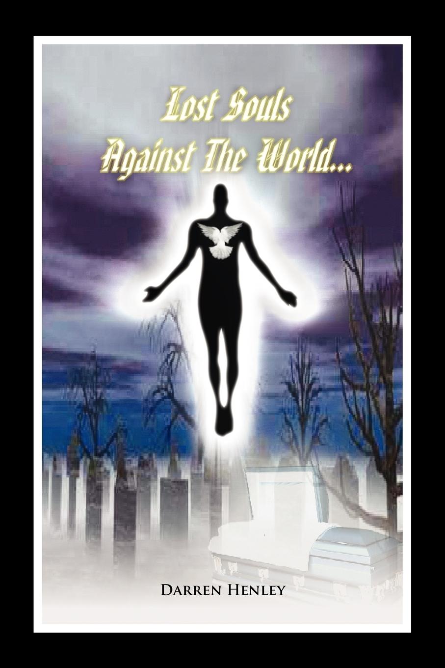 Vorderes Coverbild Lost Souls Against the World