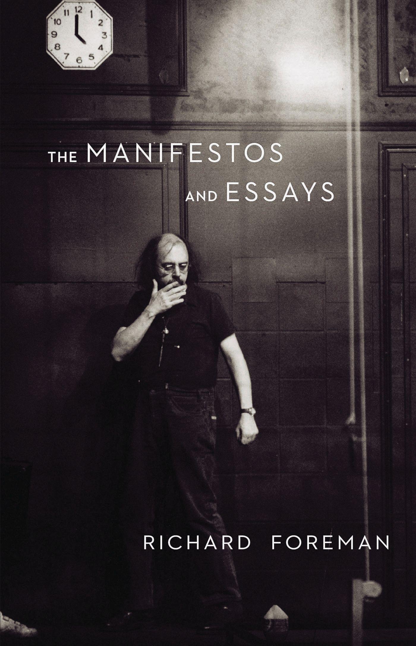 Vorderes Coverbild The Manifestos and Essays