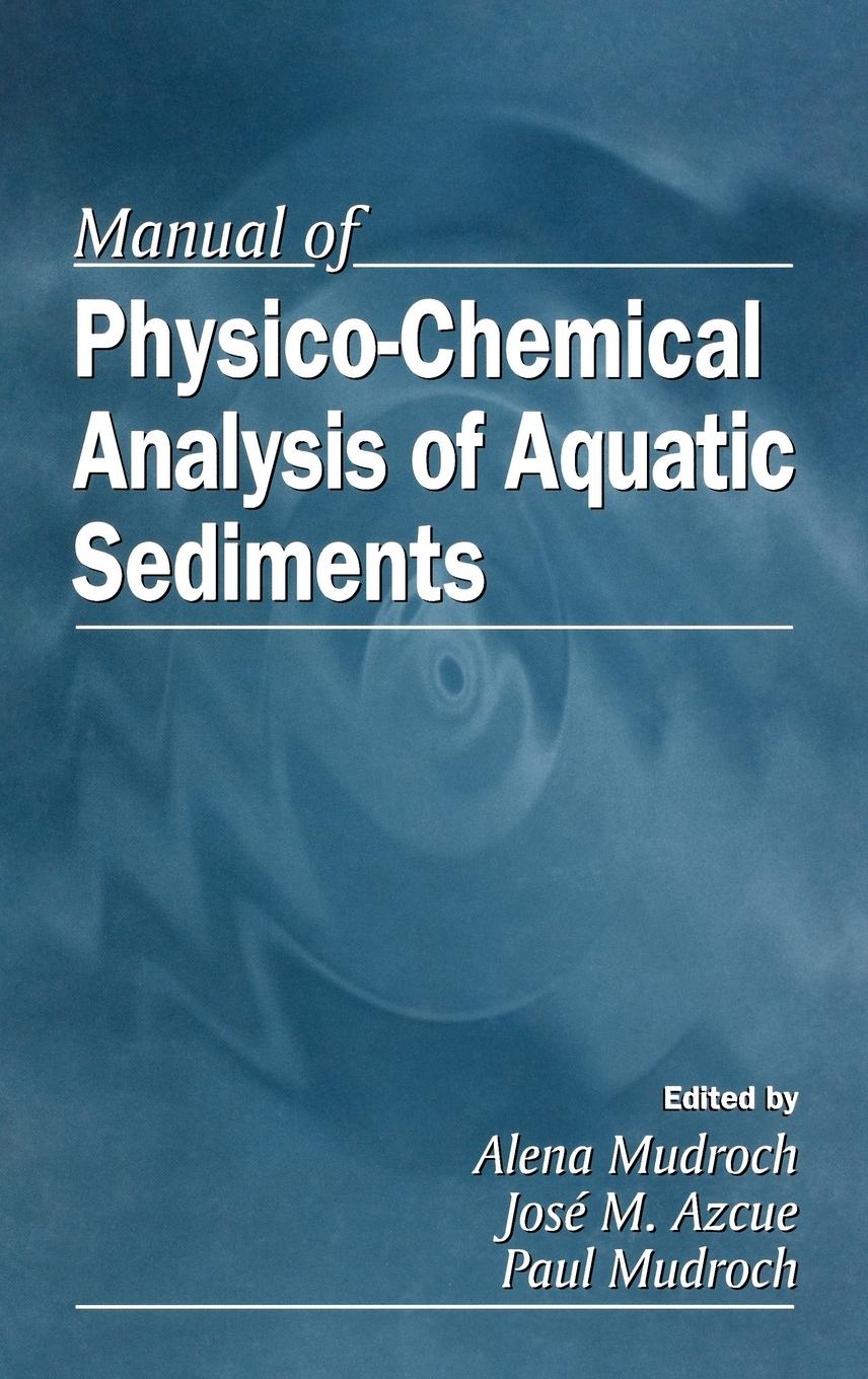 Vorderes Coverbild Manual of Physico-Chemical Analysis of Aquatic Sediments