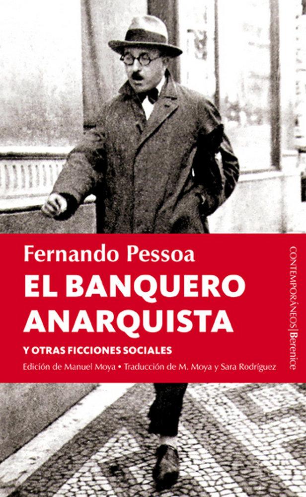 Vorderes Coverbild El banquero anarquista y otras ficciones sociales