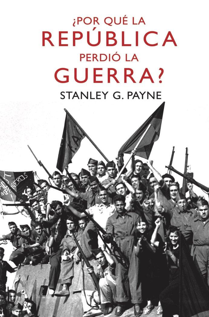 Vorderes Coverbild ¿Por qué la República perdió la guerra?