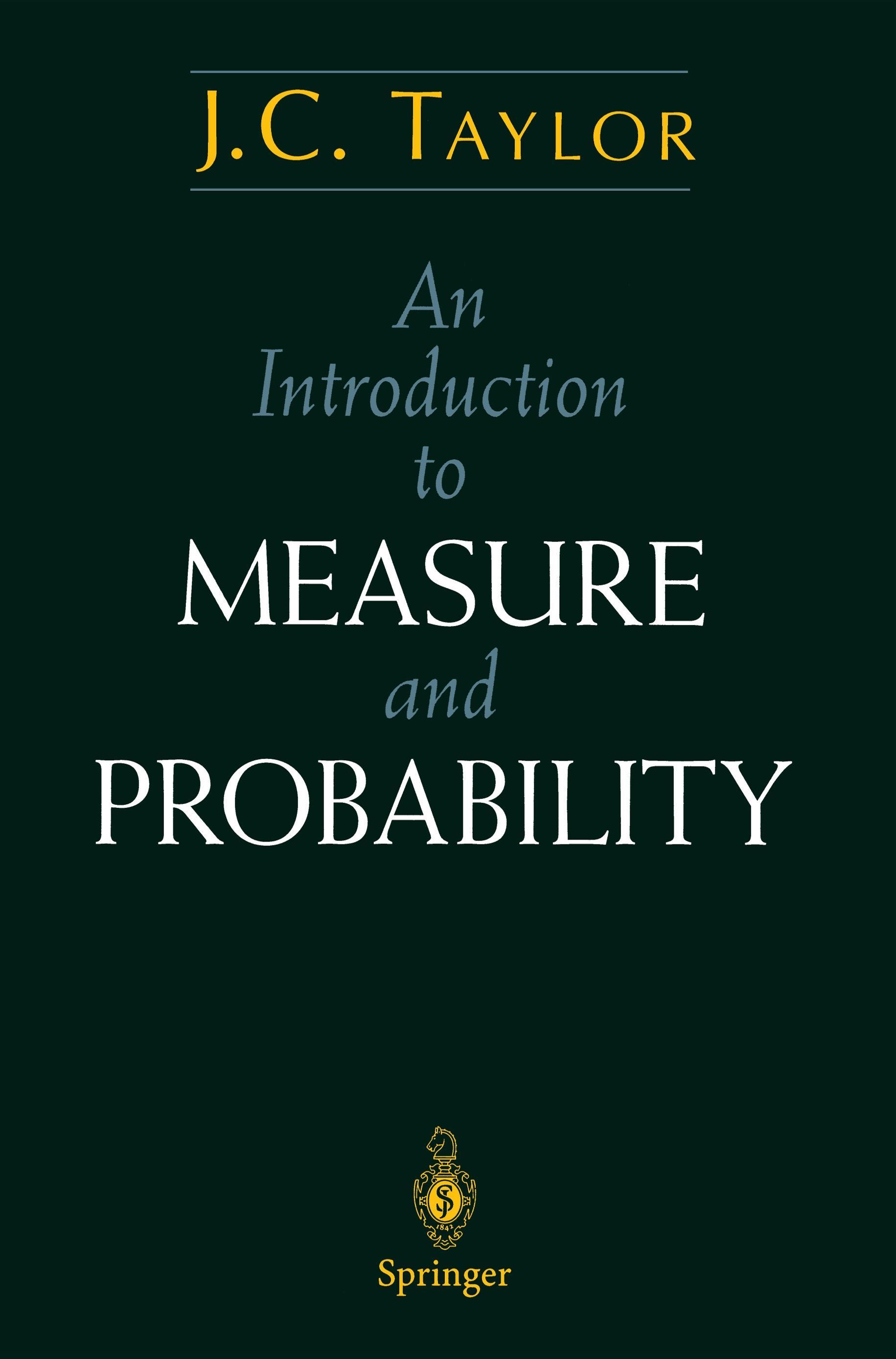 Vorderes Coverbild An Introduction to Measure and Probability