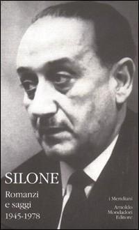 Vorderes Coverbild Silone, I: Romanzi e saggi. 1945-1978