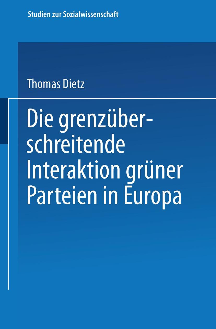 Vorderes Coverbild Die grenzüberschreitende Interaktion grüner Parteien in Europa
