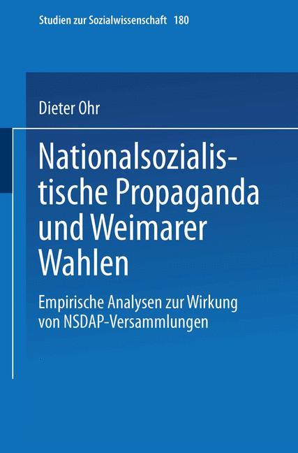 Vorderes Coverbild Nationalsozialistische Propaganda und Weimarer Wahlen