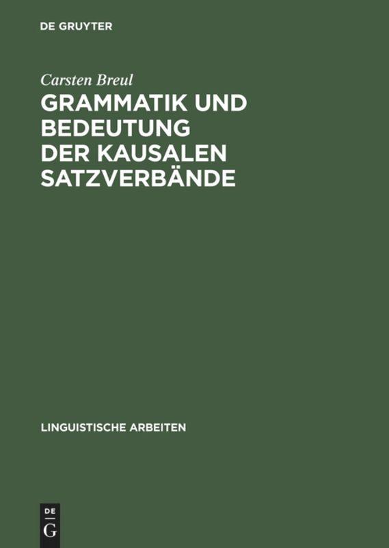 Vorderes Coverbild Grammatik und Bedeutung der kausalen Satzverbände