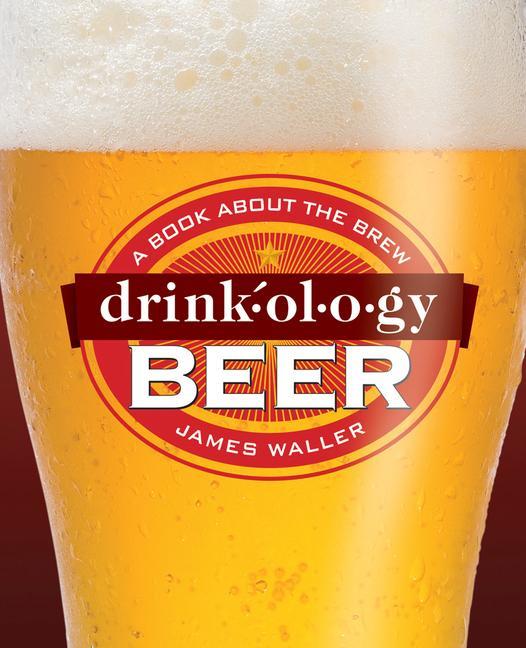 Vorderes Coverbild Drinkology Beer