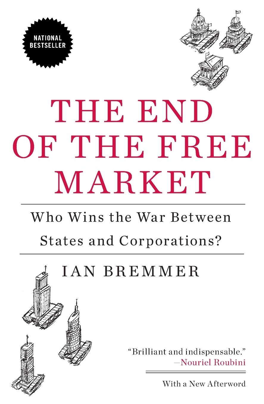 Vorderes Coverbild The End of the Free Market