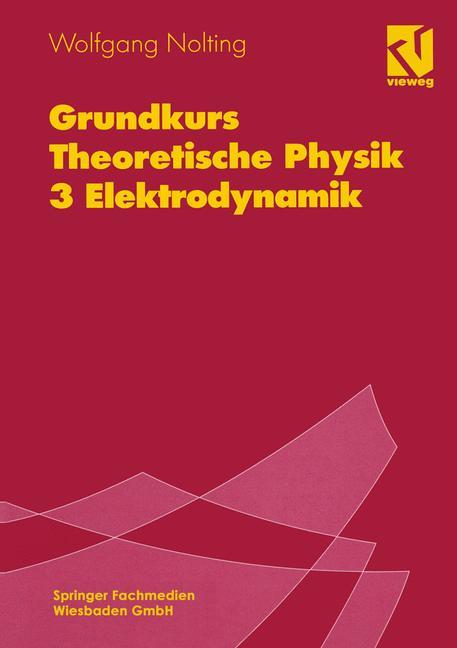 Vorderes Coverbild Grundkurs Theoretische Physik