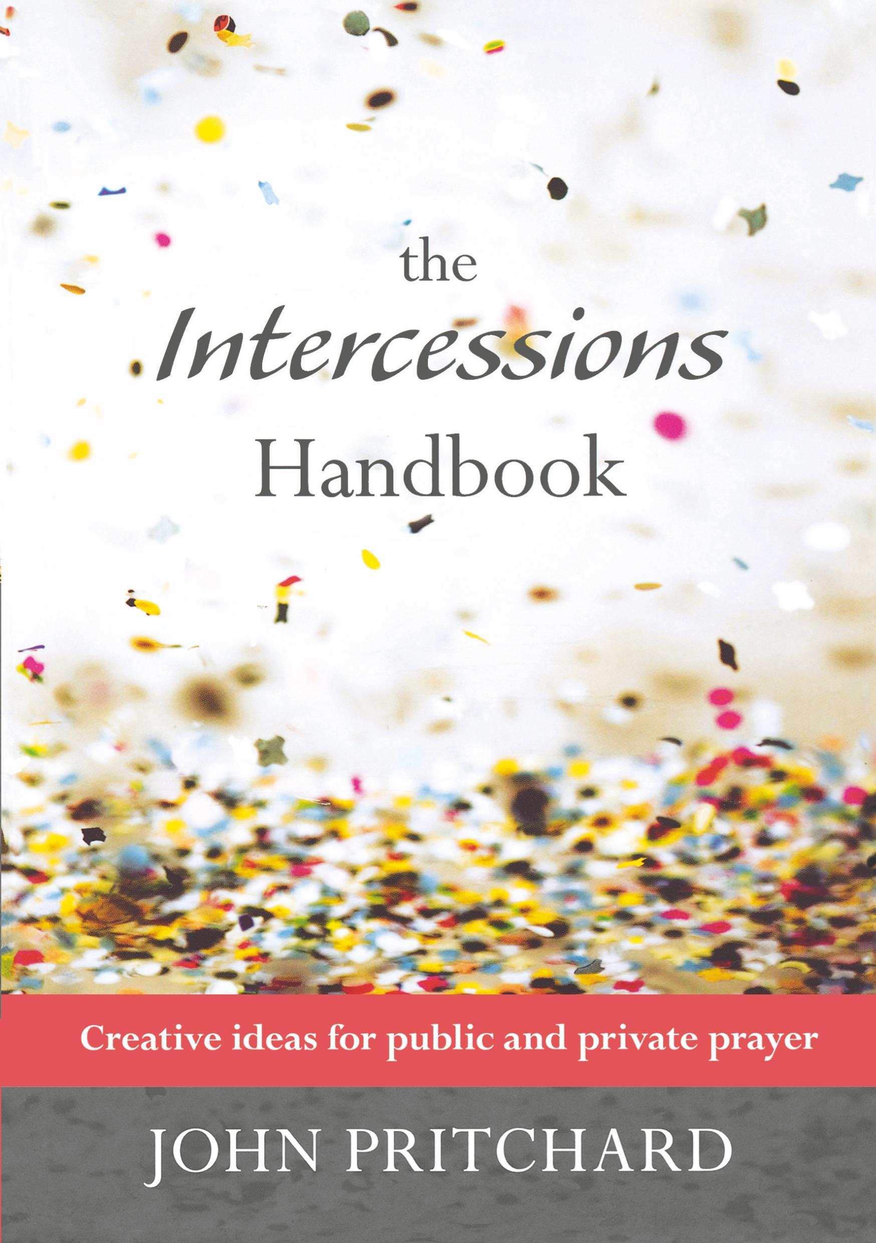 Vorderes Coverbild Intercessions Handbook - Creative ideas for public and private prayer
