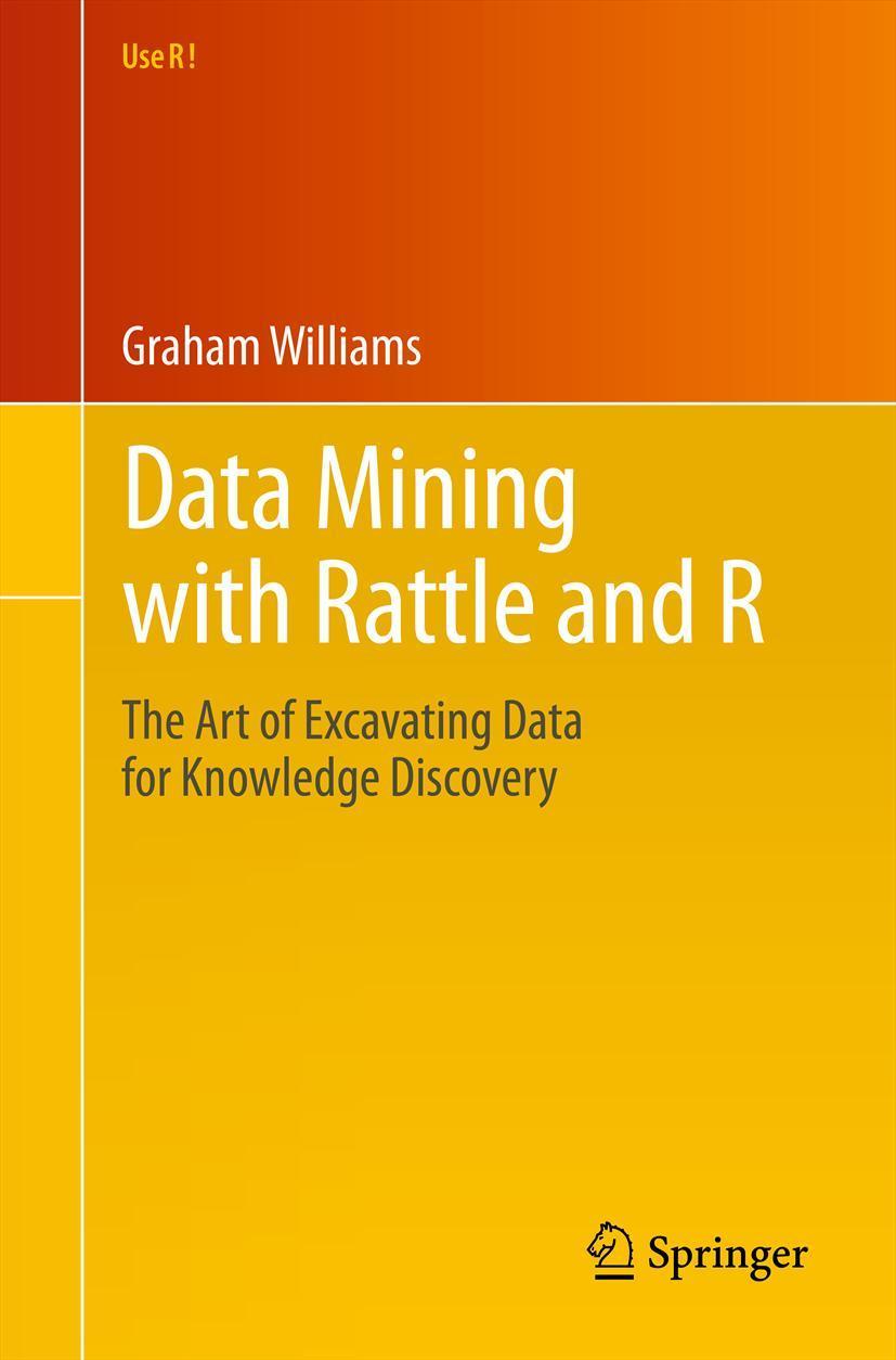 Vorderes Coverbild Data Mining with Rattle and R