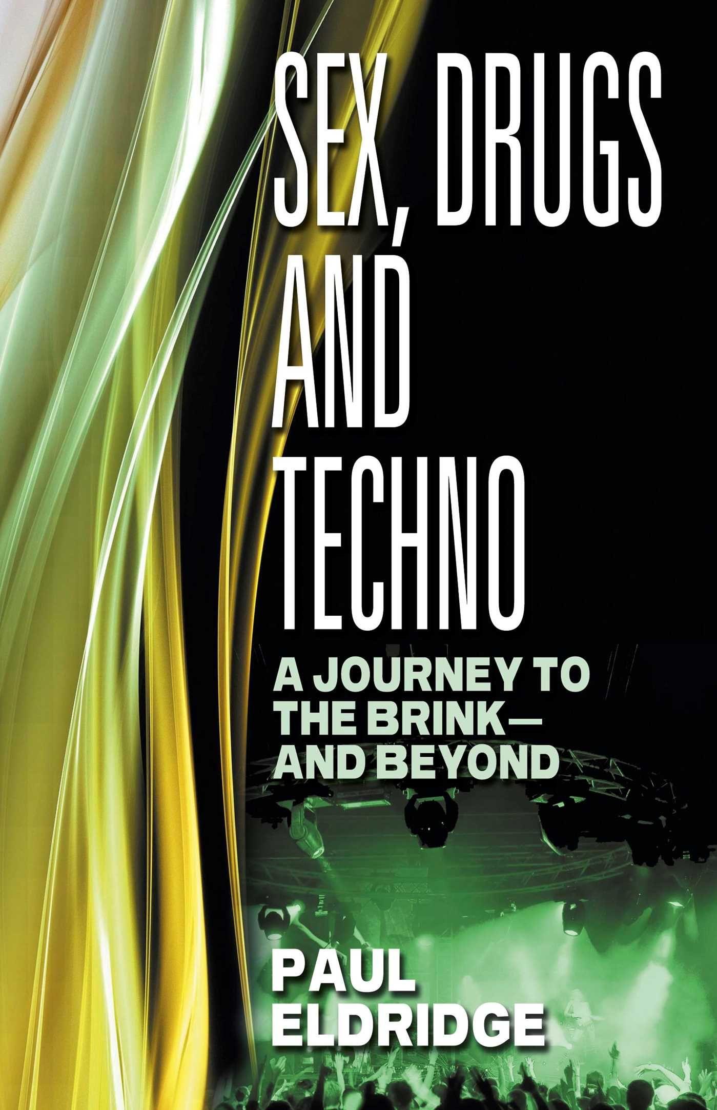 Vorderes Coverbild Sex, Drugs and Techno