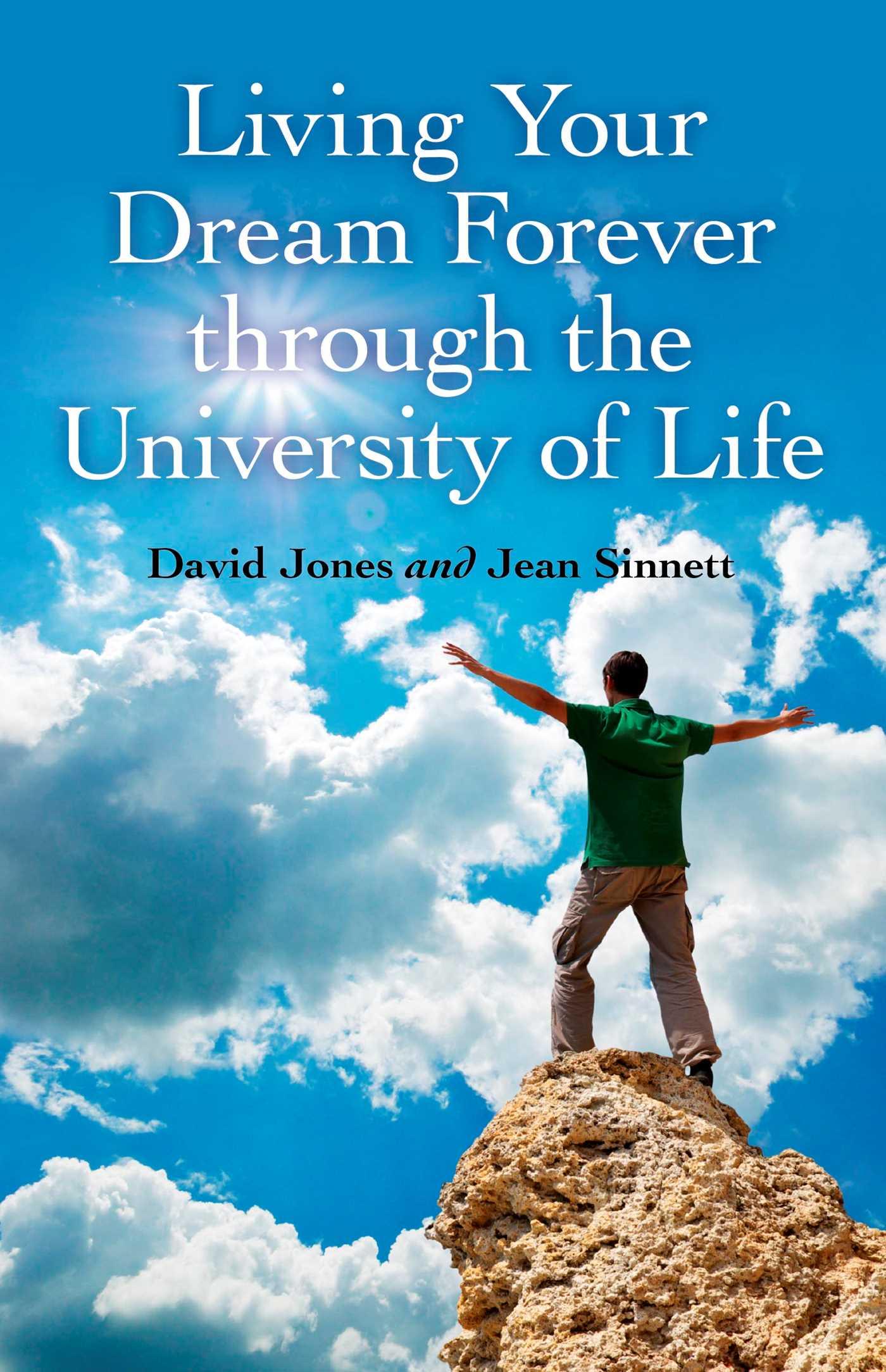 Vorderes Coverbild Living Your Dream Forever Through the University of Life