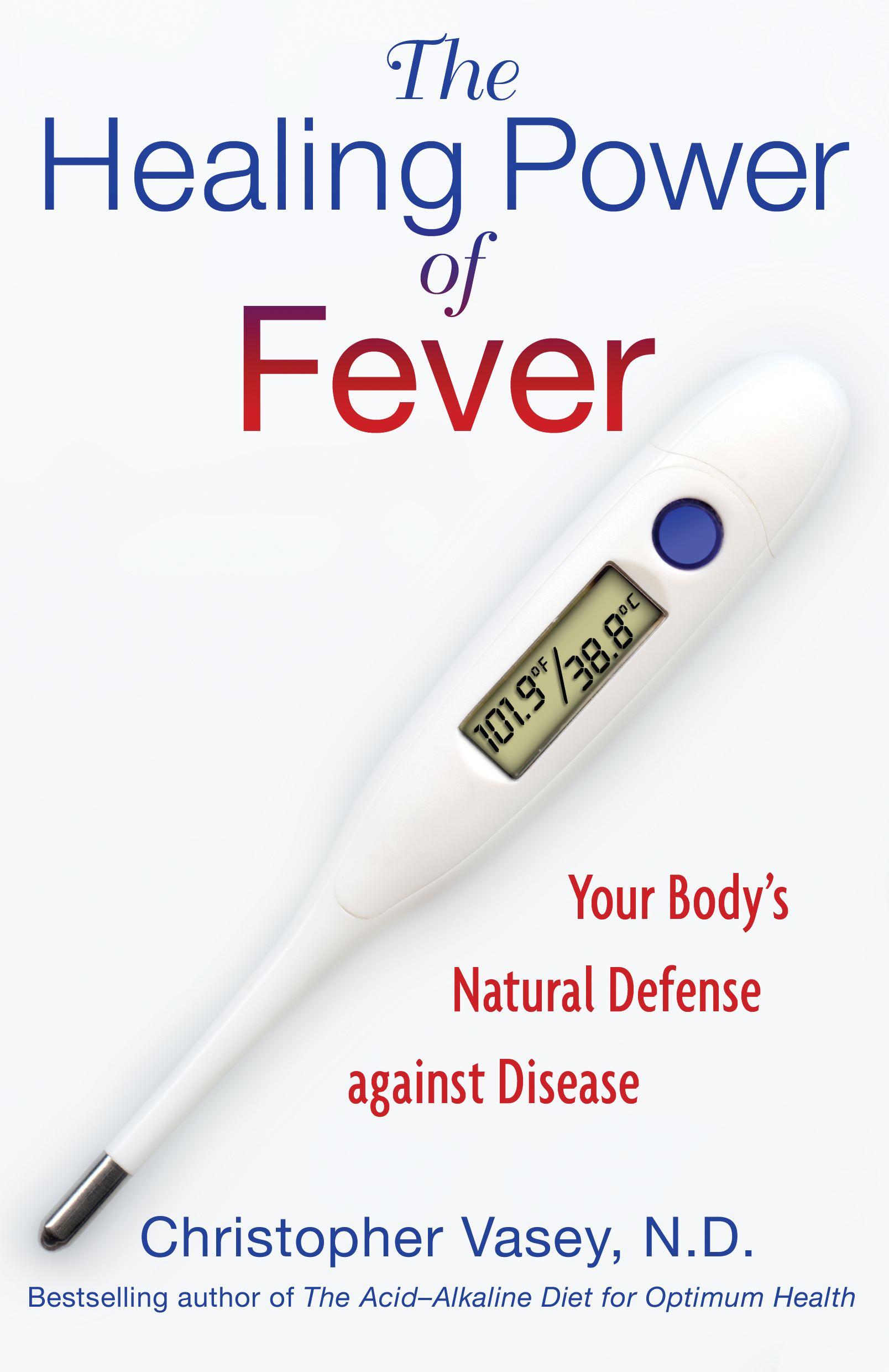 Vorderes Coverbild The Healing Power of Fever