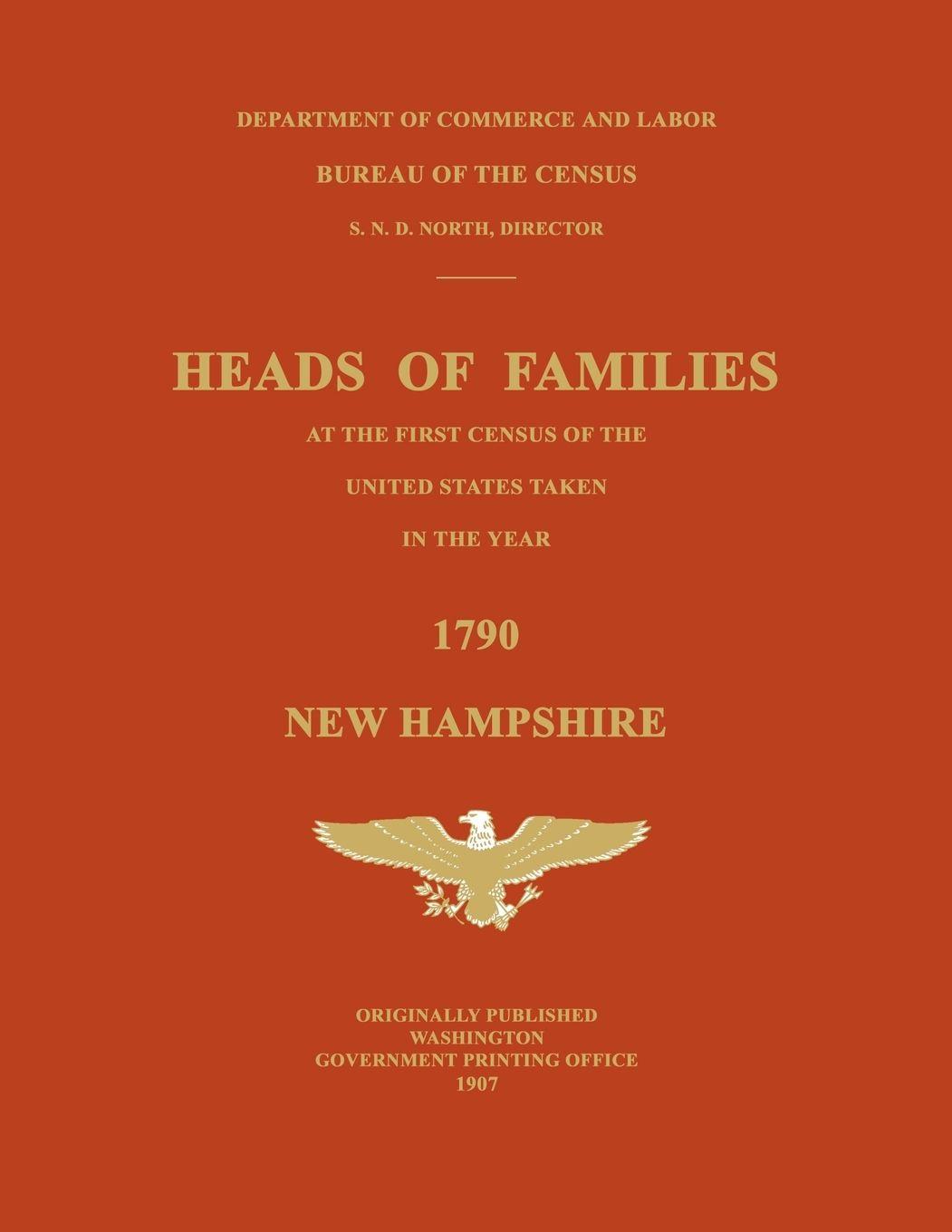 Vorderes Coverbild Heads of Families at the First Census of the United States Taken in the Year 1790