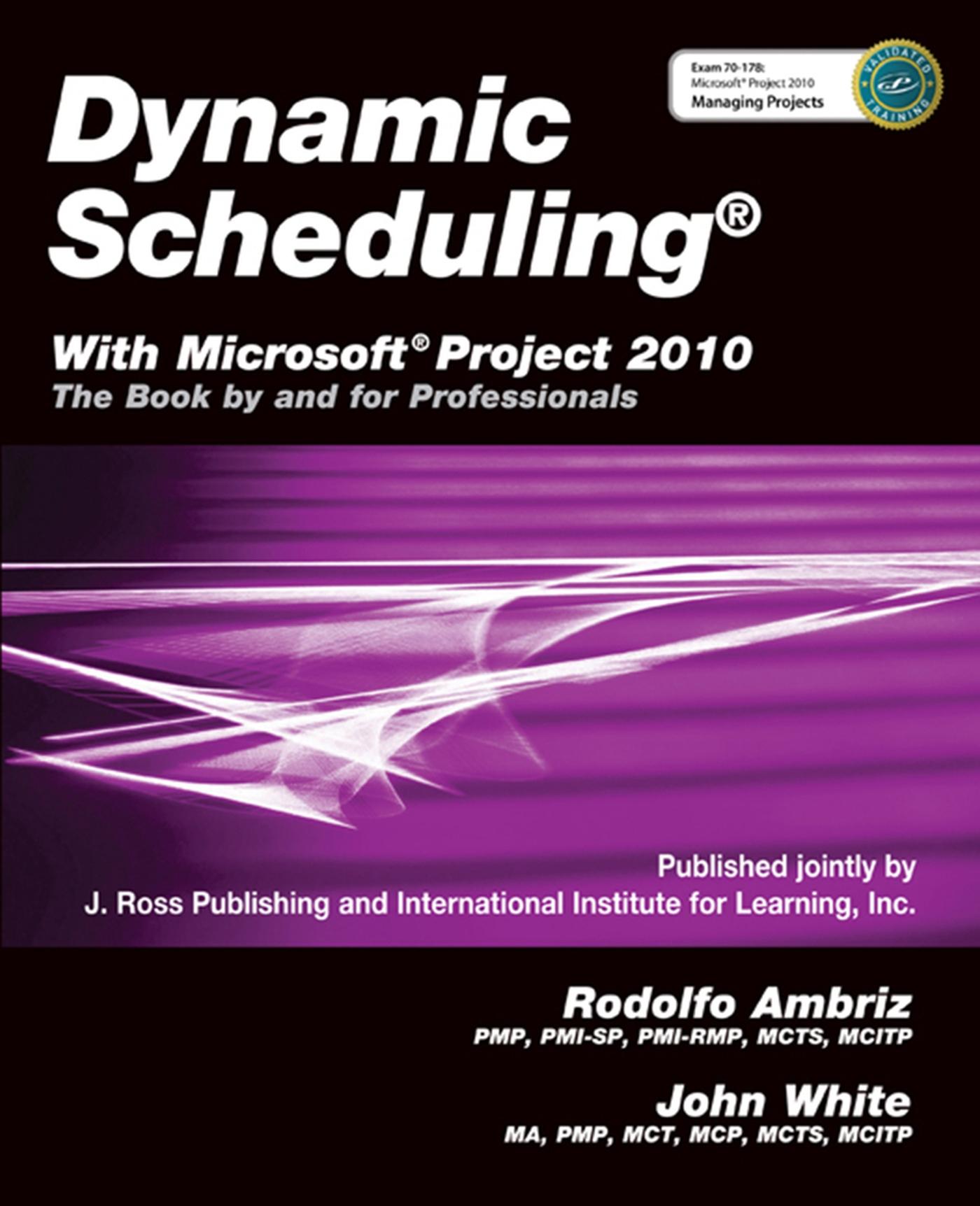 Vorderes Coverbild Dynamic Scheduling(r) with Microsoft(r) Project 2010