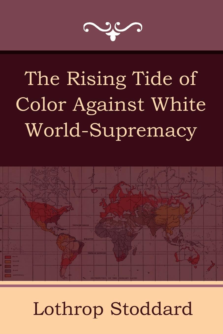 Vorderes Coverbild The Rising Tide of Color Against White World-Supremacy