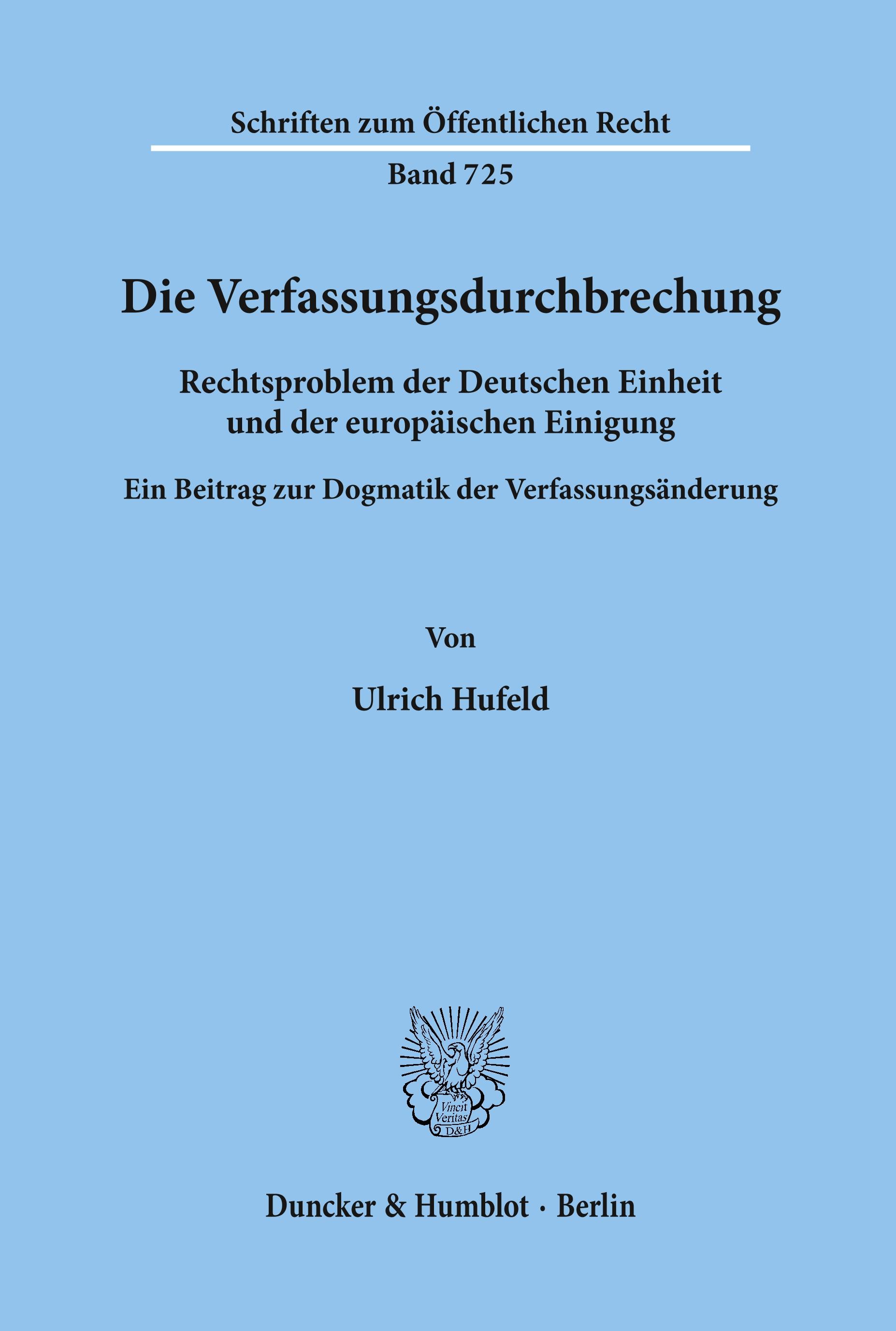 Vorderes Coverbild Die Verfassungsdurchbrechung.