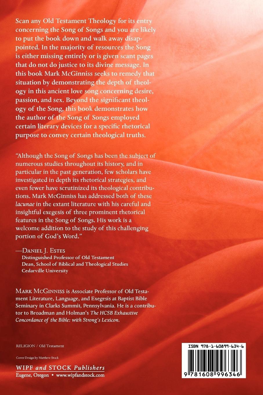 Rückseitencover Contributions of Selected Rhetorical Devices to a Biblical Theology of The Song of Songs