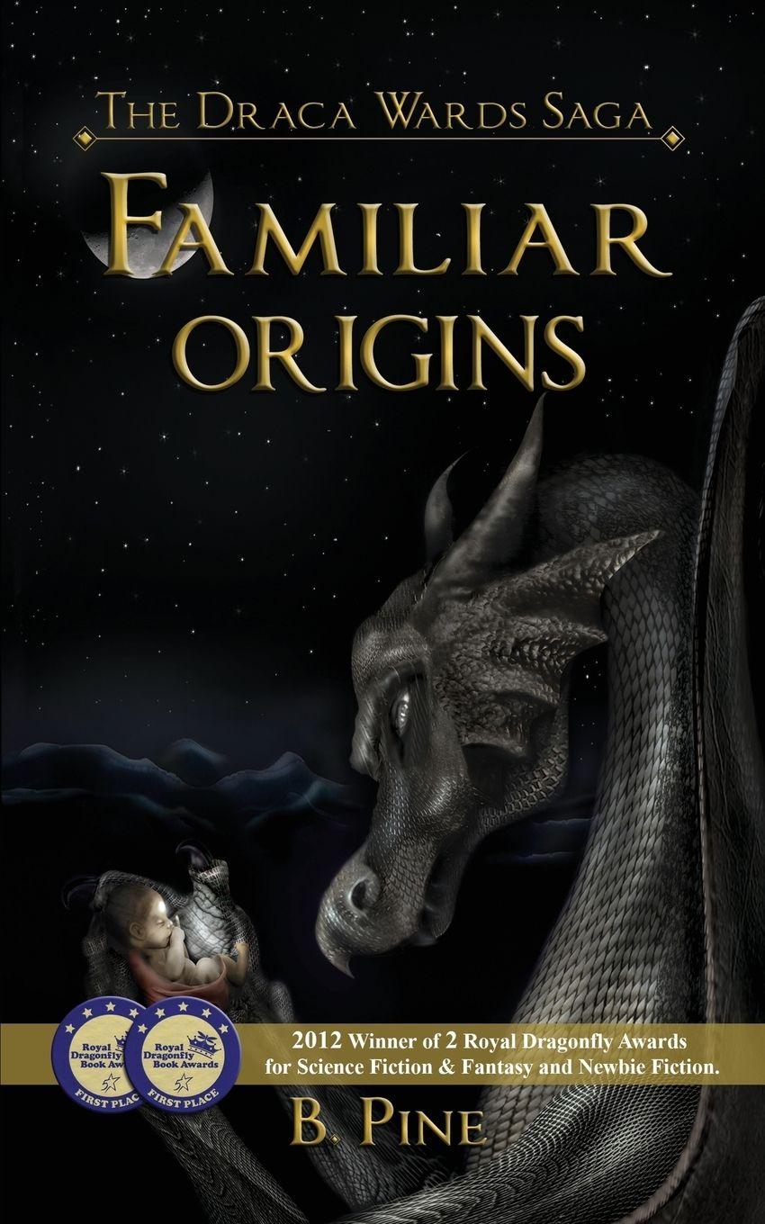 Vorderes Coverbild Familiar Origins (the Draca Wards Saga, Book 1)