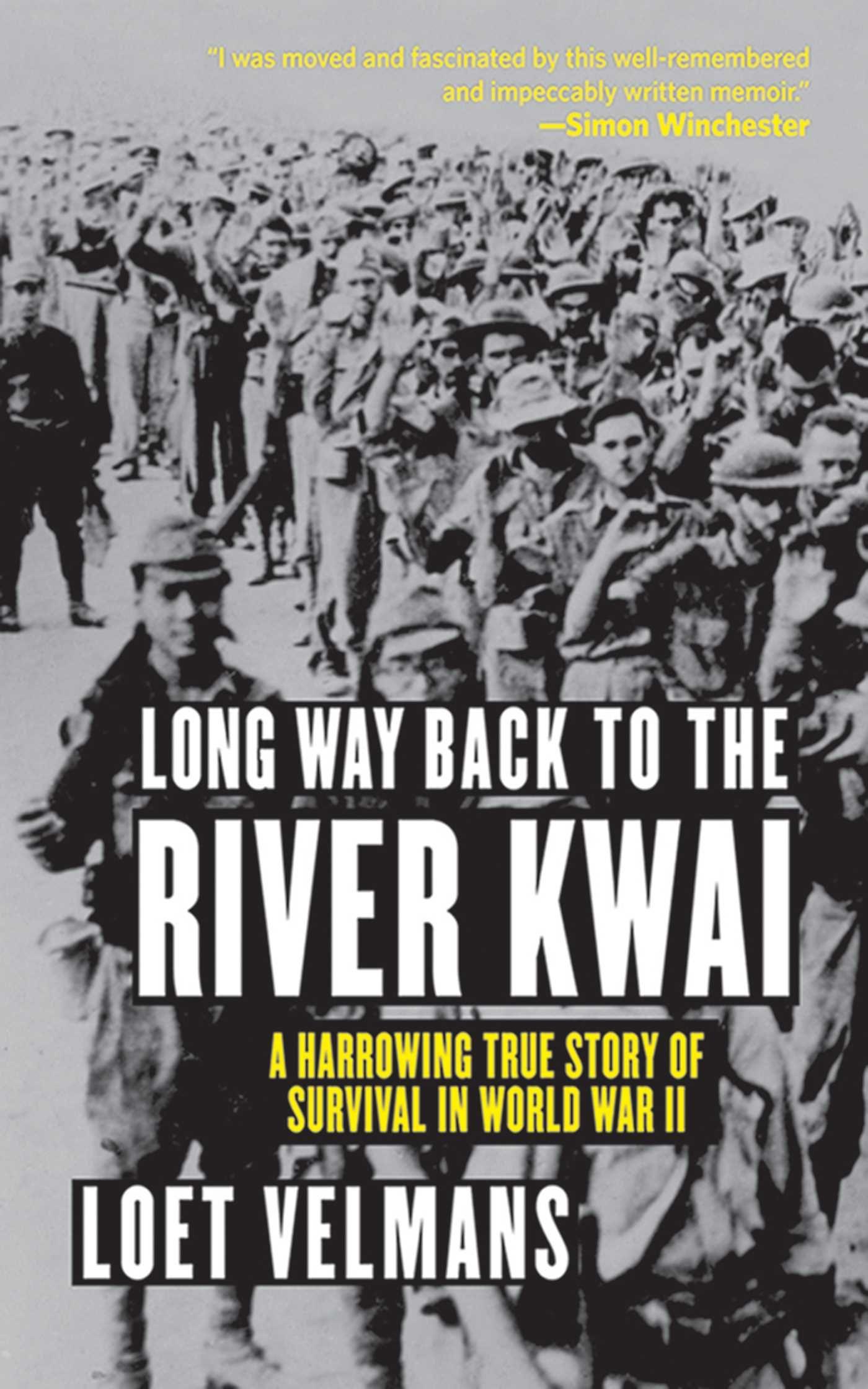 Vorderes Coverbild Long Way Back to the River Kwai
