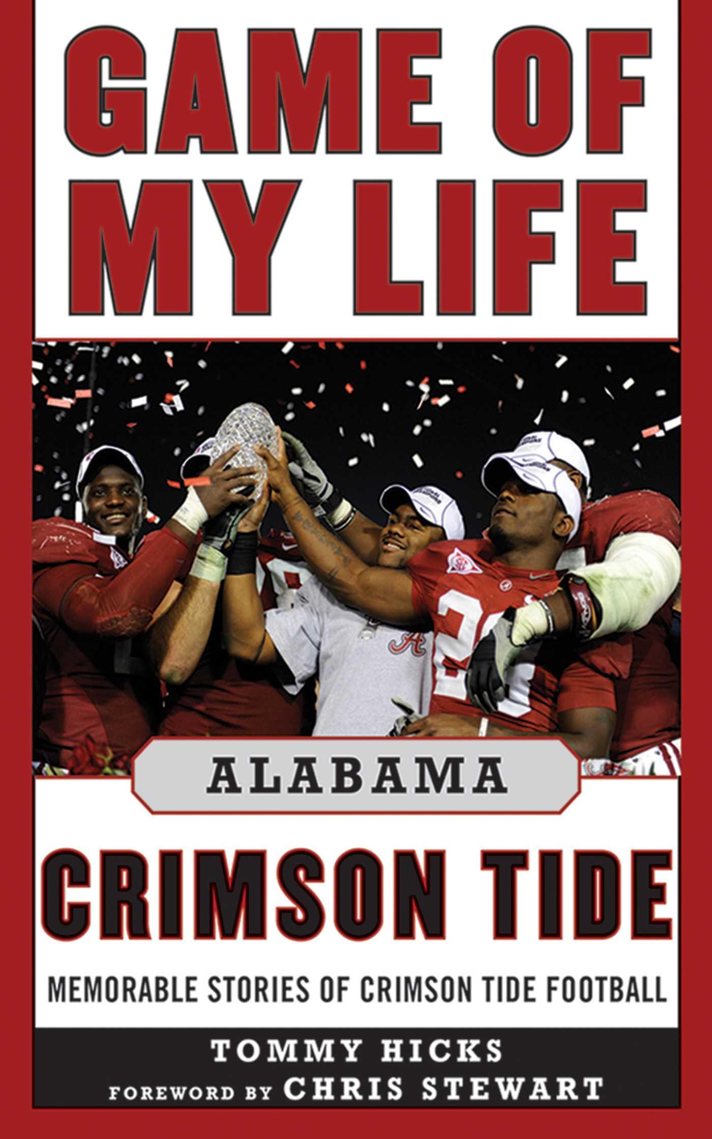 Vorderes Coverbild Game of My Life: Alabama Crimson Tide