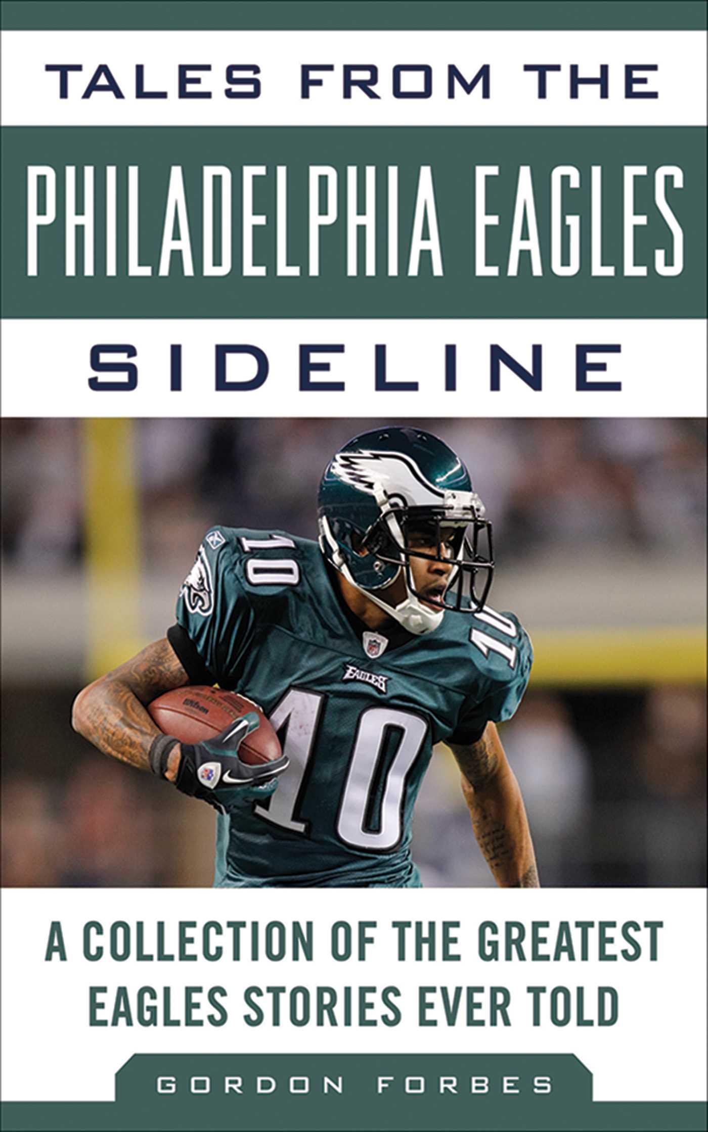 Vorderes Coverbild Tales from the Philadelphia Eagles Sideline
