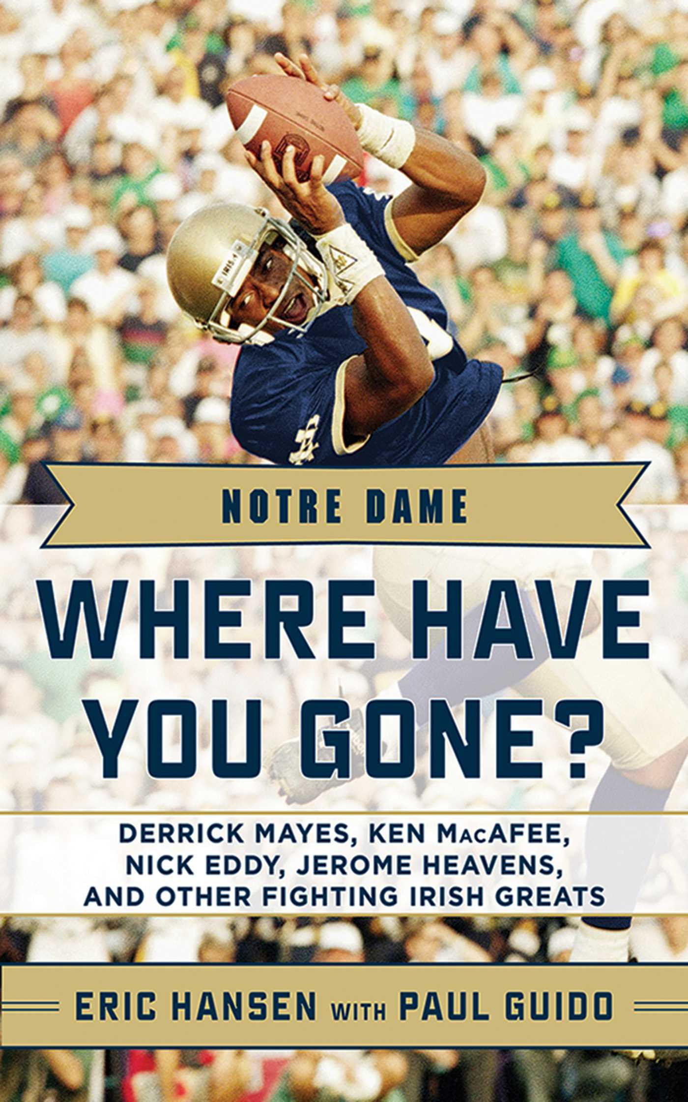 Vorderes Coverbild Notre Dame: Where Have You Gone?