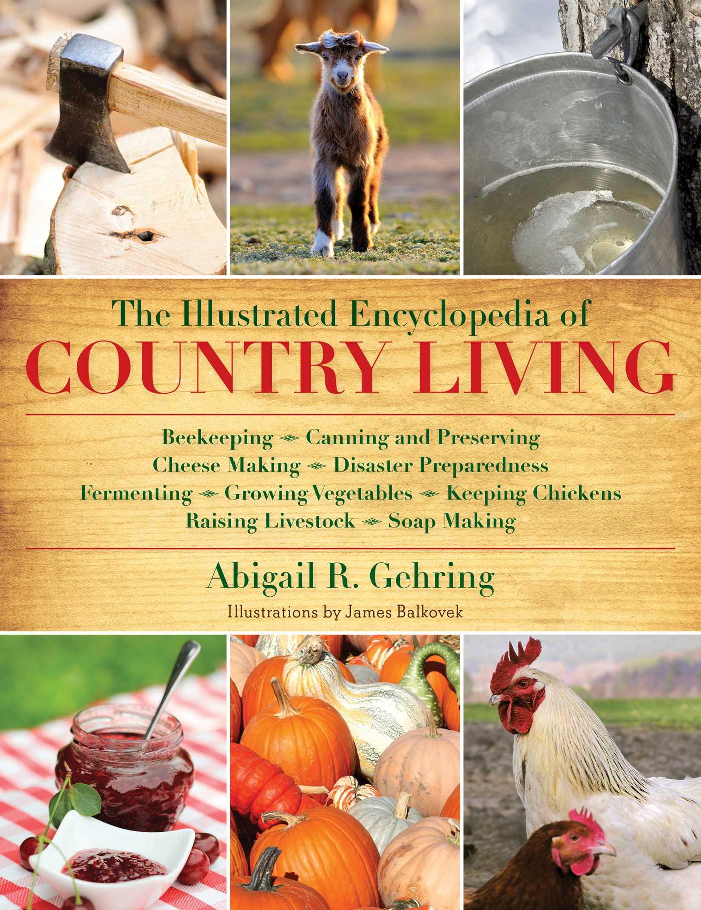 Vorderes Coverbild The Illustrated Encyclopedia of Country Living