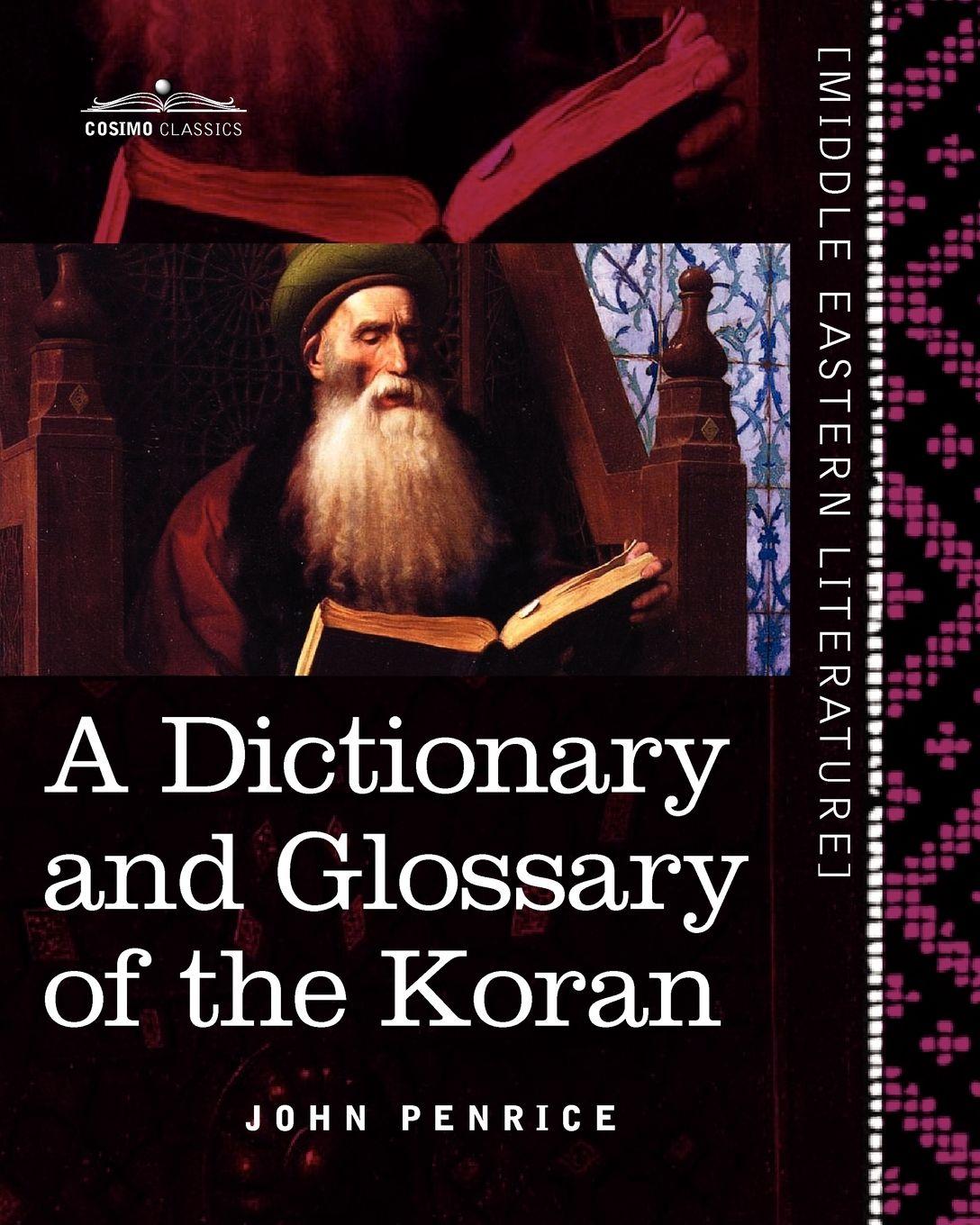 Vorderes Coverbild A Dictionary and Glossary of the Koran