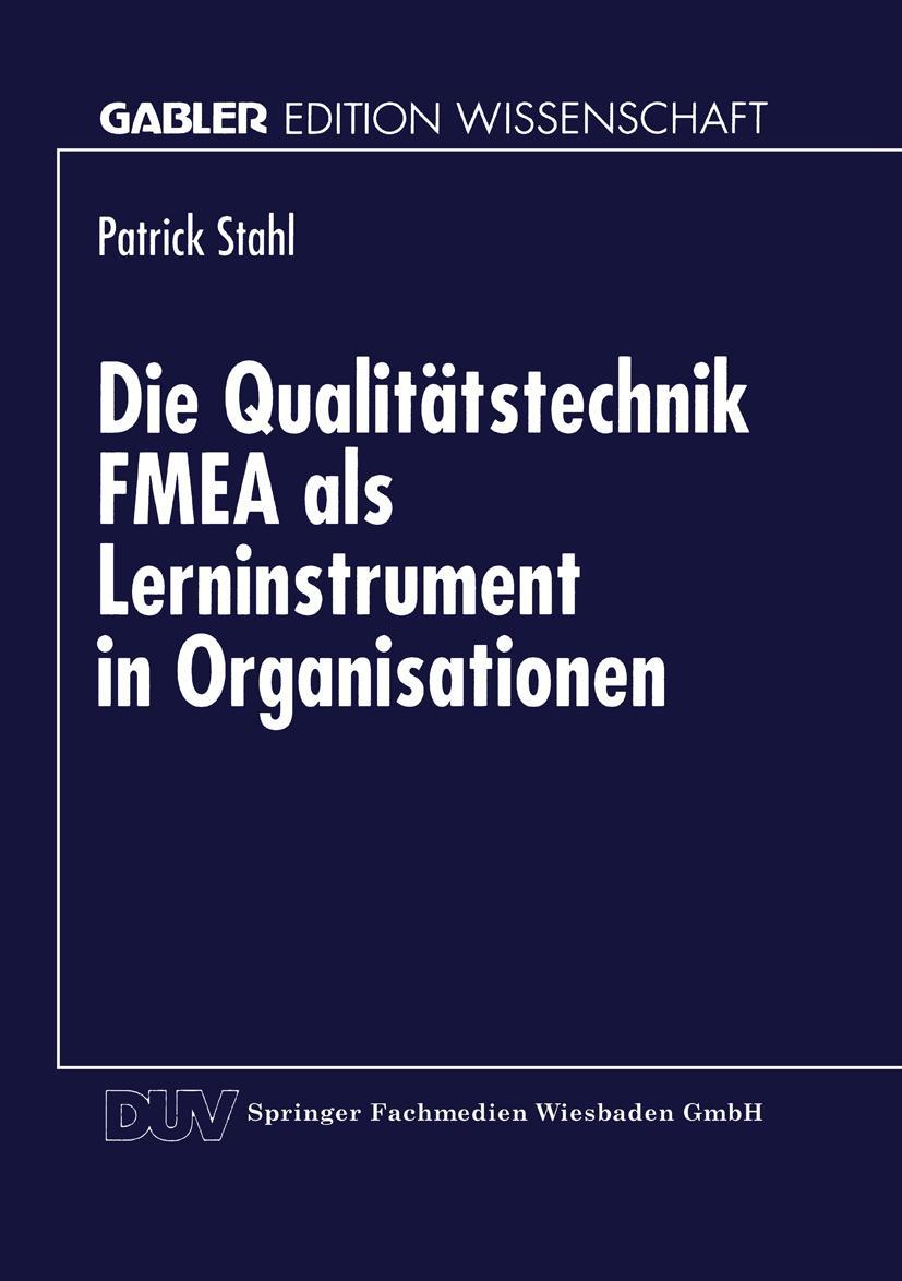 Vorderes Coverbild Die Qualitätstechnik FMEA als Lerninstrument in Organisationen