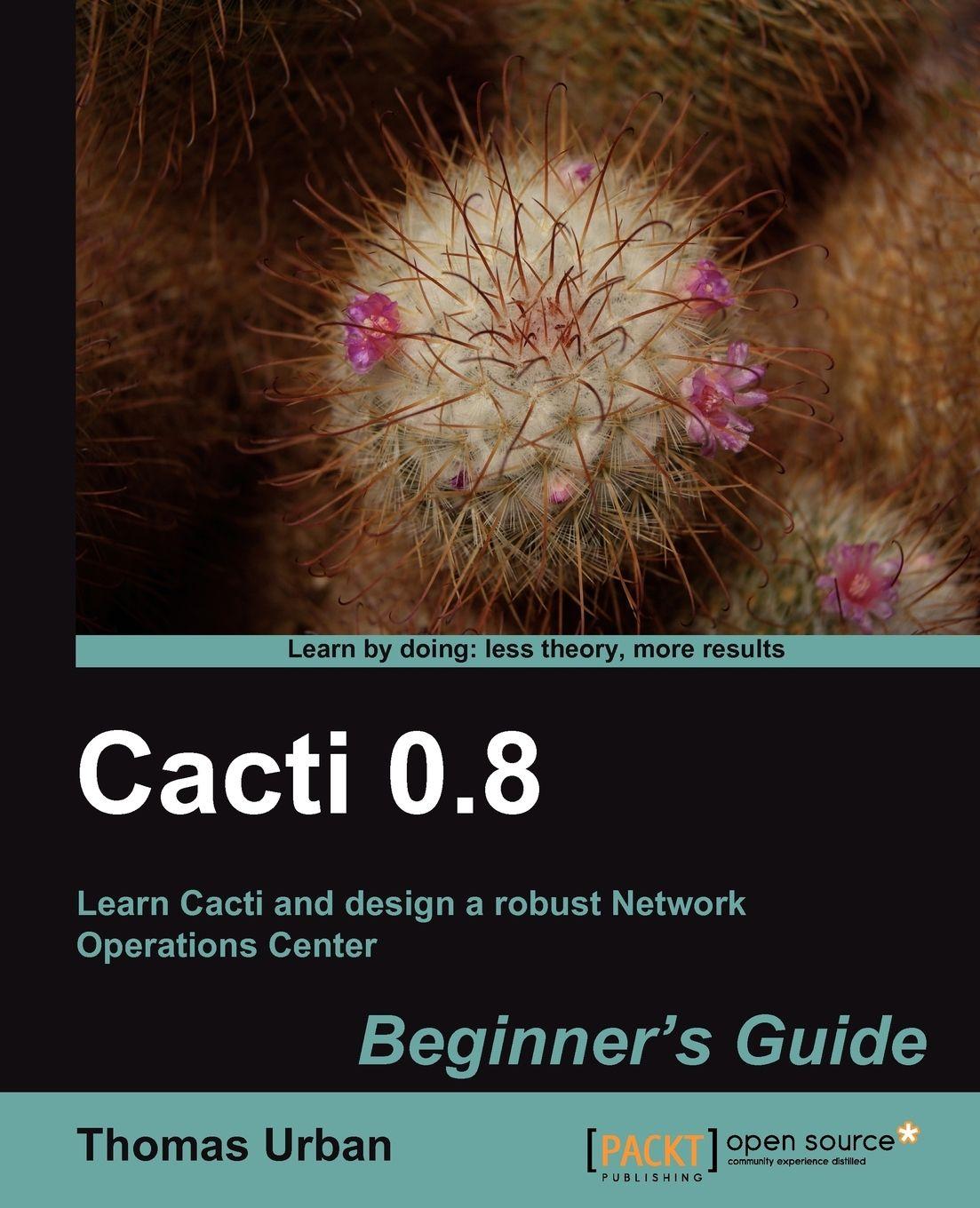 Vorderes Coverbild Cacti 0.8 Beginner's Guide